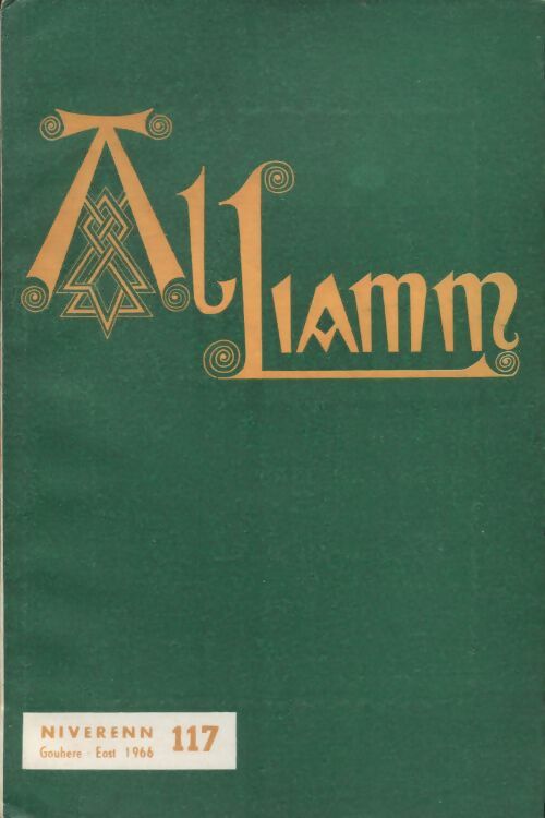Livrenpoche : Al liamm n°117 - Collectif - Livre