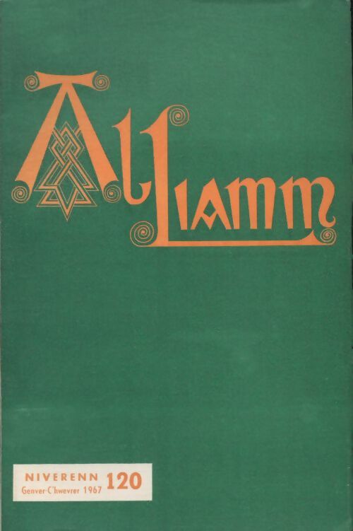 Livrenpoche : Al liamm n°120 - Collectif - Livre