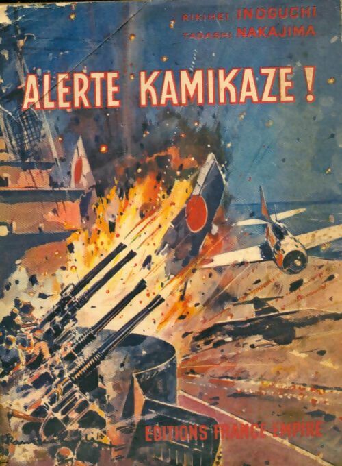 Livrenpoche : Alerte kamikaze ! - Tadashi Rikihei; Nakajima - Livre