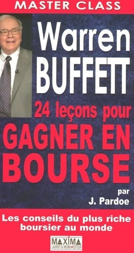 Livrenpoche : Warren buffett 24 leçons pour gagner en bourse - James Pardoe - Livre
