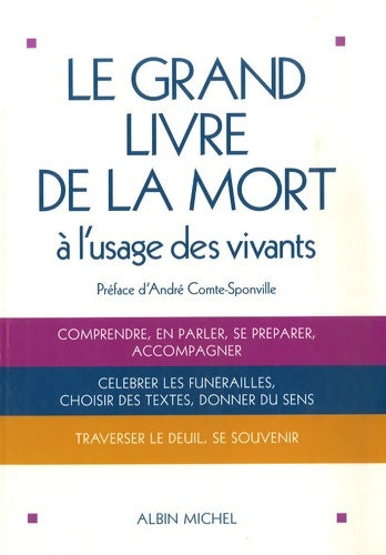 Livrenpoche : Le grand livre de la mort : A l'usage des vivants - Michel Hanus - Livre
