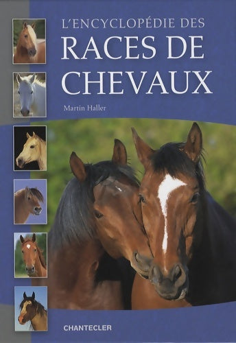 Livrenpoche : L'encyclopédie des races de chevaux - Martin Haller - Livre