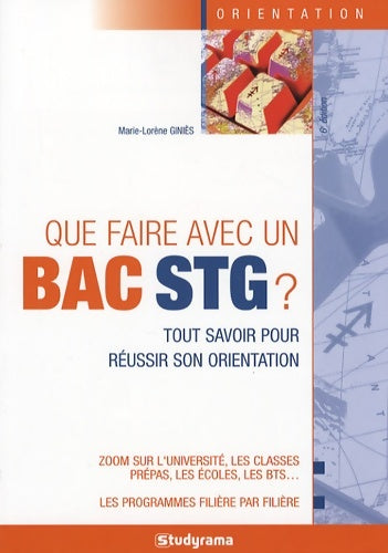Livrenpoche : Que faire avec un bac STG ? - Marie-Lorène Giniès - Livre