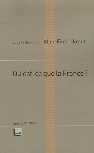 Livrenpoche : Qu'est-ce que la France ? - Alain Finkielkraut - Livre