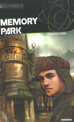 Livrenpoche : Memory park - Fabrice Colin - Livre