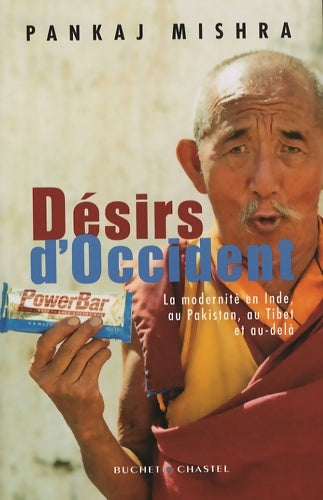 Livrenpoche : Desirs d occident - Mishra Pankaj - Livre