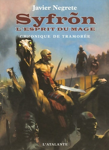 Livrenpoche : Syfron l esprit du mage chronique de tramoree2 - Javier Negrete - Livre