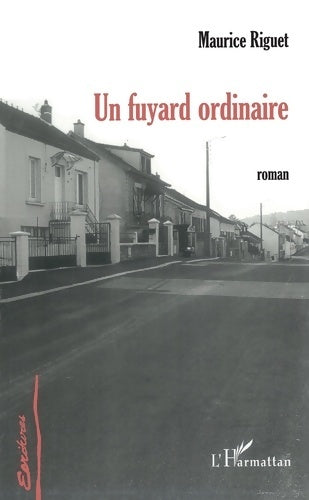 Livrenpoche : Fuyard ordinaire - Maurice Riguet - Livre
