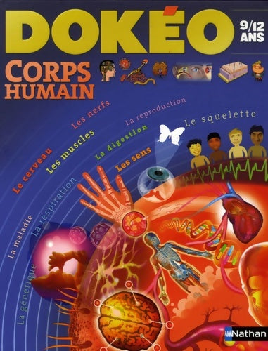 Livrenpoche : Dokeo corps humain 9/12ans - Isabelle Bouillot-jaugey - Livre