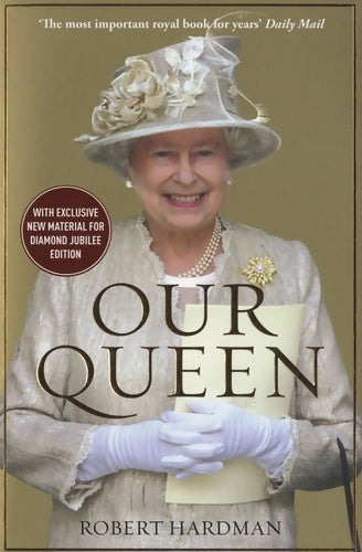 Livrenpoche : Our queen - Robert Hardman - Livre