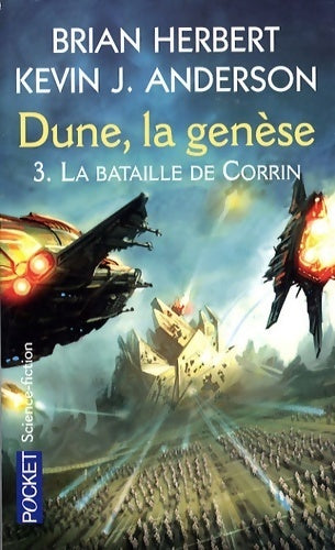 Dune la genèse Tome III : La bataille de Corrin - Kevin J. Anderson - Livre