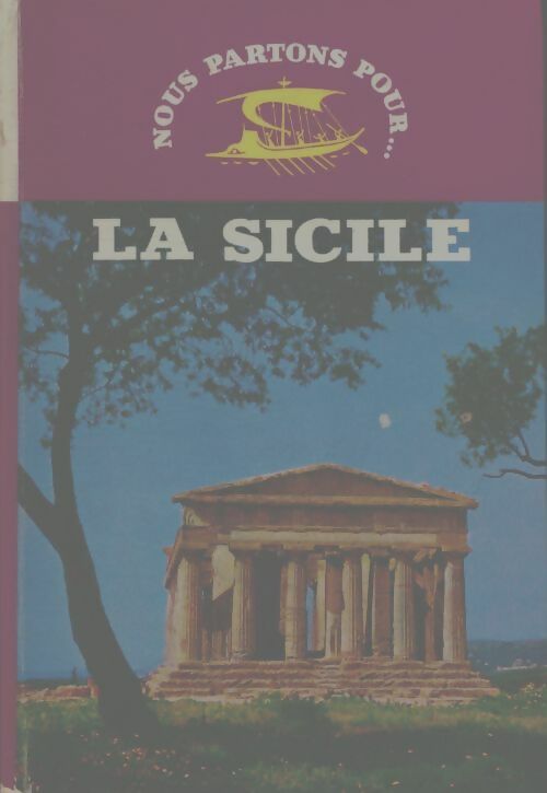 Livrenpoche : Nous partons pour... La Sicile - Pierre Lévêque - Livre