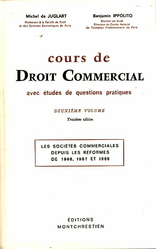 Livrenpoche : Cours de droit commercial Tome II - Benjamin Ippolito - Livre