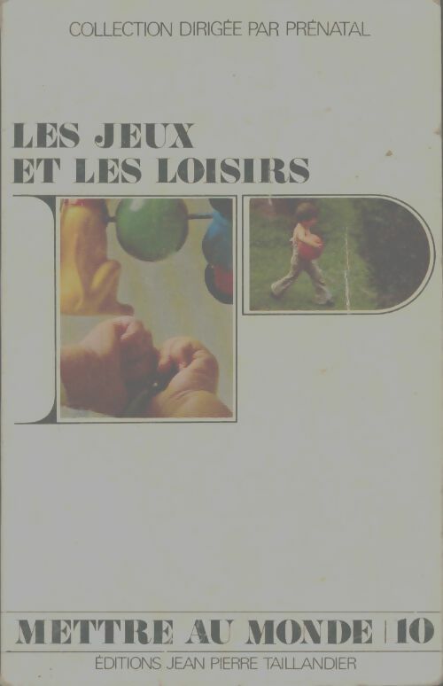 Livrenpoche : Les jeux et les loisirs - Michèle Bret - Livre