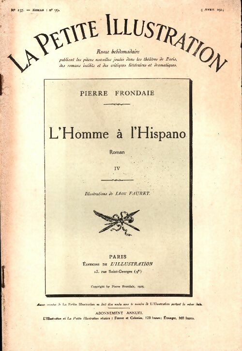 Livrenpoche : La petite illustration n°237 Roman n°99 : L'homme à l'Hispano Tome IV - Collectif - Livre