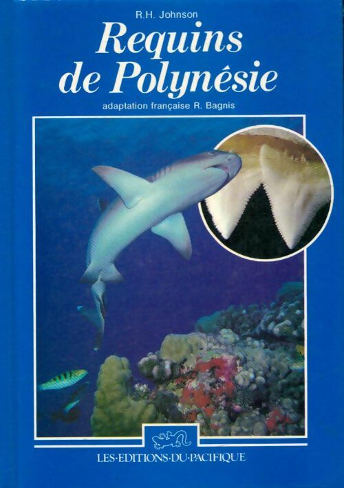 Livrenpoche : Requins de Polynésie - R. R.H.; Bagnis - Livre