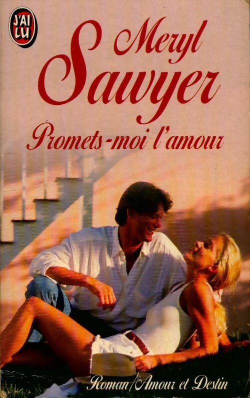 Livrenpoche : Promets-moi l'amour - Meryl Sawyer - Livre