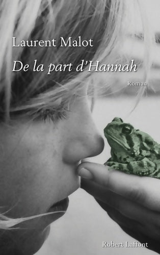 Livrenpoche : De la part d'Hannah - Laurent Malot - Livre