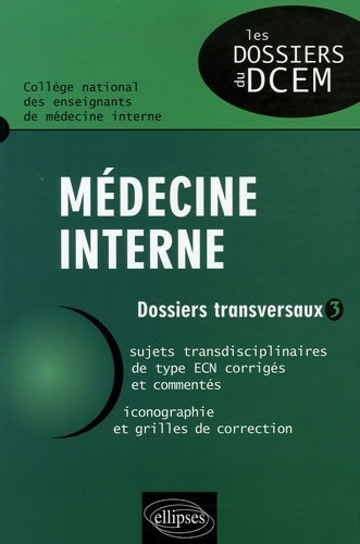 Livrenpoche : Médecine interne - National Collège - Livre