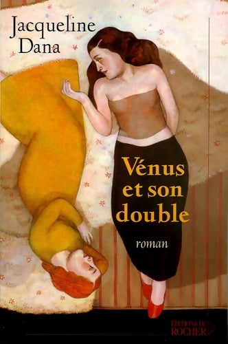 Livrenpoche : Vénus et son double - Jacqueline Dana - Livre