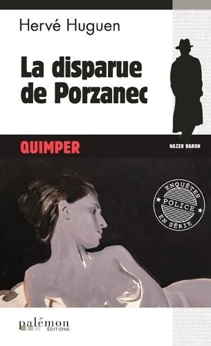 Livrenpoche : La disparue de Porzanec - Hervé Huguen - Livre