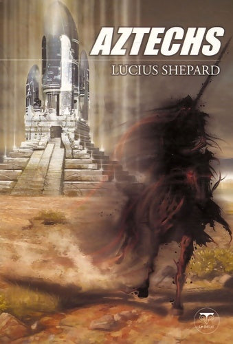 Livrenpoche : Aztechs - Lucius Shepard - Livre