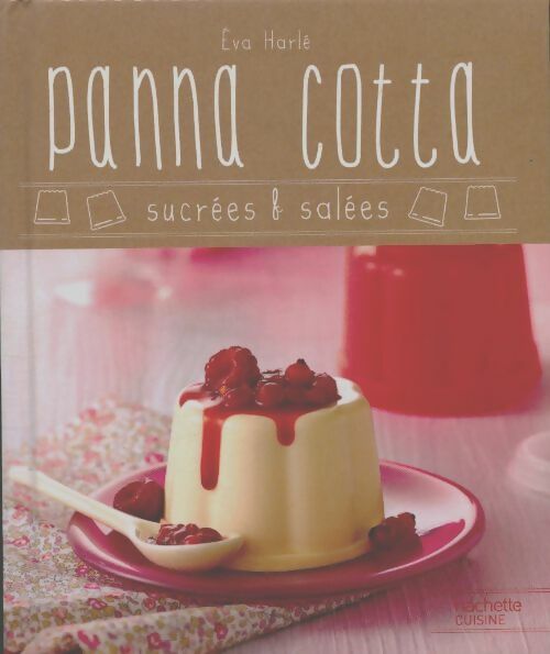 Livrenpoche : Panna cotta - Eva Harlé - Livre