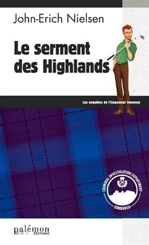 Livrenpoche : Le serment des Highlands - John-Erich Nielsen - Livre