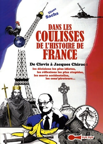 Livrenpoche : Dans les coulisses de l'histoire de France - Diane Sachs - Livre