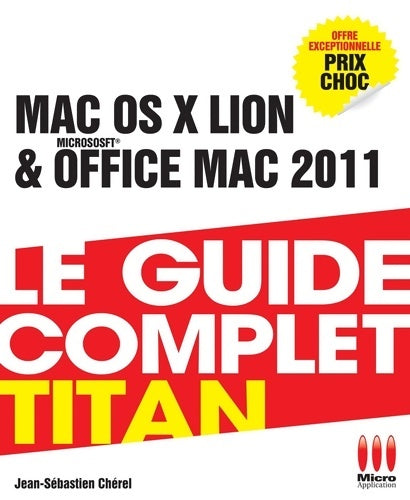 Livrenpoche : Gctitan mac os x lion & office mac 2011 - Jean-Sébastien Cherel - Livre