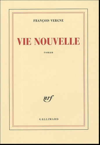 Livrenpoche : Vie nouvelle - François Vergne - Livre