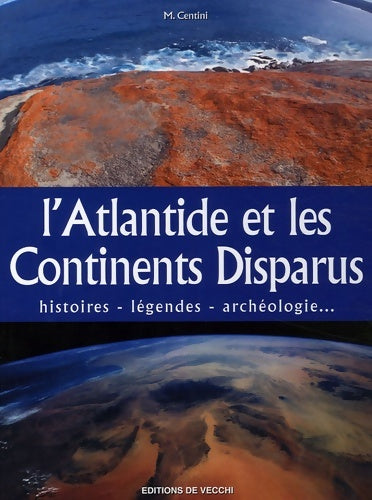 Livrenpoche : Atlantide lieux et cités disparus - Mario Centini - Livre