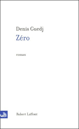 Livrenpoche : Zéro - Denis Guedj - Livre