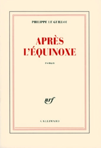 Livrenpoche : Après l'équinoxe - Philippe Le Guillou - Livre