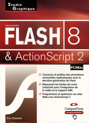 Livrenpoche : Macromedia flash 8 & actionscript 2 - Eric Charton - Livre