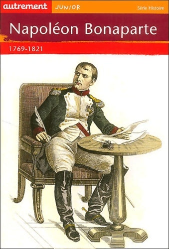 Livrenpoche : Napoléon Bonaparte - Jean Lopez - Livre