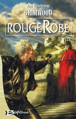Livrenpoche : Rougerobe - Jon Courtenay Grimwood - Livre