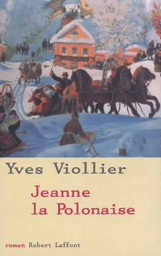 Livrenpoche : Jeanne la polonaise (01) - Yves Viollier - Livre