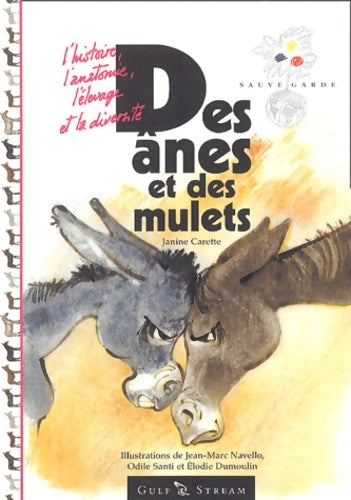 Livrenpoche : Des ânes et des mulets - Janine Carette - Livre