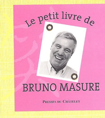 Livrenpoche : Le petit livre de Bruno Masure - Bruno Masure - Livre