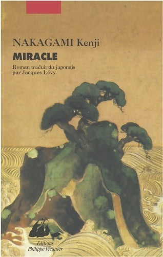 Livrenpoche : Miracle - Kenji Nakagami - Livre