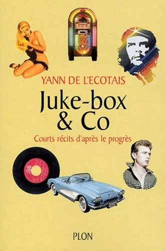 Livrenpoche : Juke-box & co - Yann De L'Ecotais - Livre