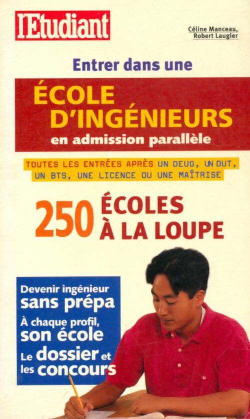 Livrenpoche : Entrer dans une école d'ingénieurs en admission parallèle - Robert Céline; Laugier - Livre