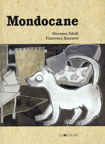 Livrenpoche : Mondocane - Giovanna Zoboli - Livre