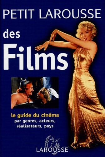 Livrenpoche : Petit Larousse des films - Michel Guillemot - Livre