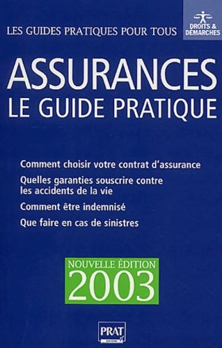Livrenpoche : Assurances le guide pratique 2003 - Maud Bentin-Liaras - Livre