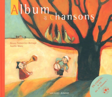 Album de chansons - Bruno Parmentier-bernage - Livre