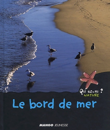 Livrenpoche : Le bord de mer - Valérie Guidoux - Livre