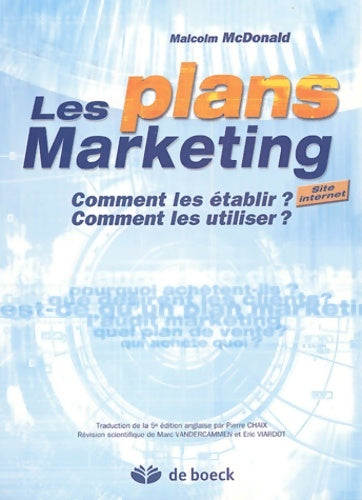 Livrenpoche : Les plans marketing : Comment les établir ? comment les utiliser ? - Malcolm Mcdonald - Livre