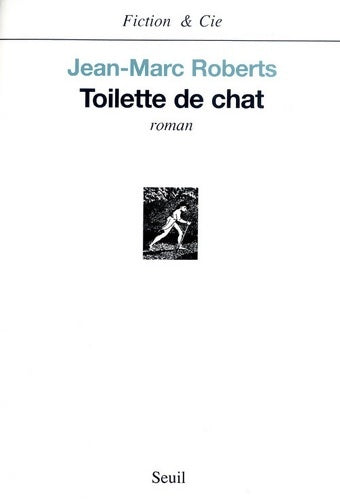 Livrenpoche : Toilette de chat - Jean-Marc Roberts - Livre
